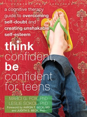 cover image of Think Confident, Be Confident for Teens
